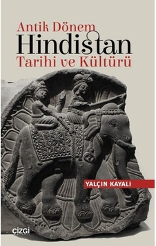 Antik Dönem Hindistan Tarihi Ve Kültürü