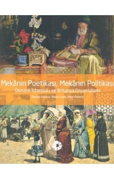 Mekanın Poetikası, Mekanın Politikası Mekanın Poetikası, Mekanın Politikası