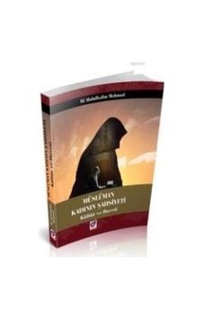 Müslüman Kadının Şahsiyeti Kültür Ve  Daveti -