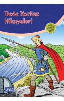 Dede Korkut Hikayeleri 100 Temel Eser - İlköğretim - Rzır-664396 Dede Korkut Hikayeleri 100 Temel Eser - İlköğretim - Rzır-664396