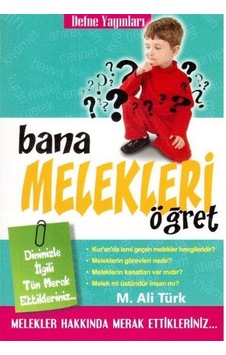 Bana Melekleri Öğret / Mehmet Ali Türk Bana Melekleri Öğret / Mehmet Ali Türk