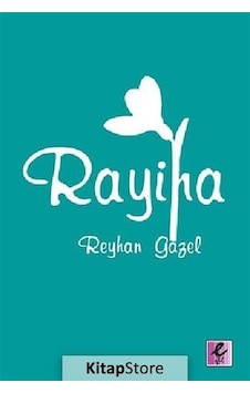 Rayiha - Reyhan Gazel - Efil Yayınevi Yayınları