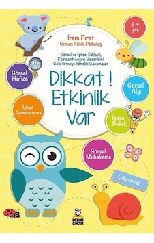 Dikkat! Etkinlik Var 5+Yaş - İrem Fırat - Derin Çocuk