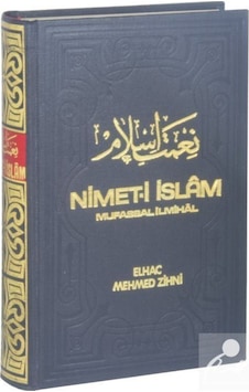 Nimet-i İslam Mufassal İlmihal (Şamua Kağıt) / Elhac Mehmed Zihni 9280000001042 Nimet-i İslam Mufassal İlmihal (Şamua Kağıt) / Elhac Mehmed Zihni 9280000001042