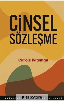 Cinsel Sözleşme - Carole Pateman Cinsel Sözleşme - Carole Pateman