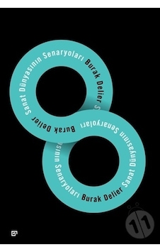 Sanat Dünyasının Senaryoları Sanat Dünyasının Senaryoları