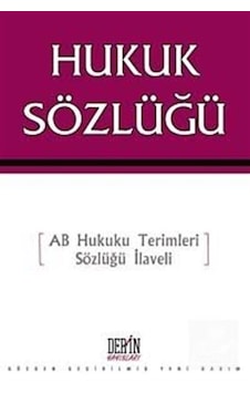 Hukuk Sözlüğü / Selahattin Bağdatlı Hukuk Sözlüğü / Selahattin Bağdatlı