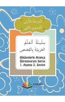 Hikayelerle Arapça Öğreniyorum 1. Aşama 2. Seviye / Münevvere ... Hikayelerle Arapça Öğreniyorum 1. Aşama 2. Seviye / Münevvere ...