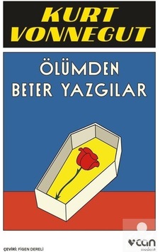Ölümden Beter Yazgılar - Kurt Vonnegut Jr. - Can Yayınları Ölümden Beter Yazgılar - Kurt Vonnegut Jr. - Can Yayınları