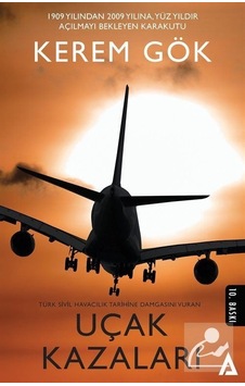 Uçak Kazaları - Kerem Gök - Kanon Kitap Uçak Kazaları - Kerem Gök - Kanon Kitap