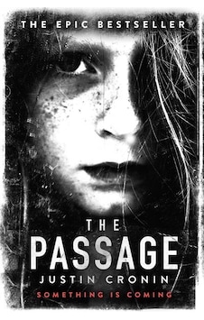 The Passage - Justin Cronin - Orion Books The Passage - Justin Cronin - Orion Books