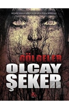 Gölgeler Ahbap Kitap - Ahbap Kitap Gölgeler Ahbap Kitap - Ahbap Kitap