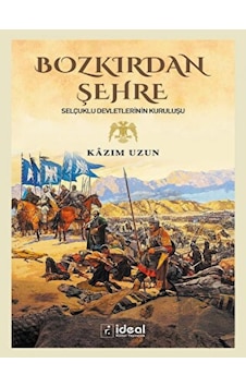Bozkırdan Şehre - İdeal Kültür Yayıncılık Bozkırdan Şehre - İdeal Kültür Yayıncılık