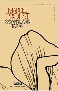 Swann Ların Tarafıı - Kayıp Zamanın İzinde - Modern Klasikler