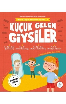Küçük Gelen Giysiler - Mila ve Sarp'ın Matematik Öyküleri 3 - Aslıhan Osmanoğlu - Pötikare Yayınları Küçük Gelen Giysiler - Mila ve Sarp'ın Matematik Öyküleri 3 - Aslıhan Osmanoğlu - Pötikare Yayınları