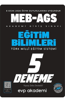 Yeni Ags - Evp Akademi Eğitim Bilimleri Ve Türk Milli Eğitim Sistemi 5 Deneme Çözümlü Yeni Ags - Evp Akademi Eğitim Bilimleri Ve Türk Milli Eğitim Sistemi 5 Deneme Çözümlü