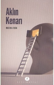 Aklın Kenarı - Mustafa Tekin Aklın Kenarı - Mustafa Tekin