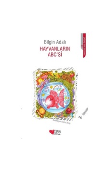 Hayvanların ABC'si - Bilgin Adalı - Can Çocuk Yayınları