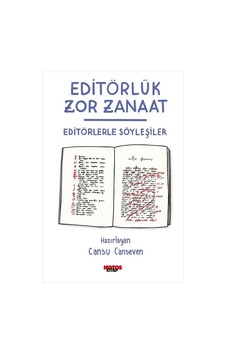 Editörlük Zor Zanaat / Kolektif