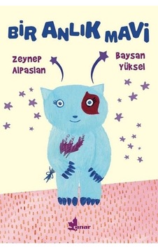 Bir Anlık Mavi Bir Anlık Mavi