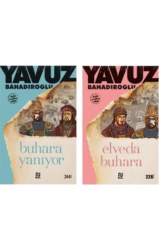 Yavuz Bahadıroğlu Buhara Yanıyor + Elveda Buhara 2 Kitap Set Yavuz Bahadıroğlu Buhara Yanıyor + Elveda Buhara 2 Kitap Set