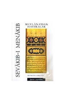 Sevakıb-ı MenakıbMevlana'dan Hatıralar - Süheyl Ünver - İşaret Yayınları