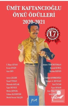 Ümit Kaftancıoğlu Öykü Ödülleri 2020-2021 - Öztürk Tatar Ümit Kaftancıoğlu Öykü Ödülleri 2020-2021 - Öztürk Tatar