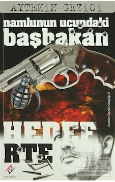 Namlunun Ucundaki Başbakan Hedef Rte Namlunun Ucundaki Başbakan Hedef Rte
