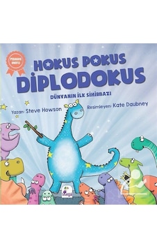 Hokus Pokus Diplodokus / Dünyanın Ilk Sihirbazı / Steve Howson Hokus Pokus Diplodokus / Dünyanın Ilk Sihirbazı / Steve Howson