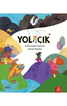 Yolaçık - Judith Malika Liberman - Redhouse Kidz Yayınları