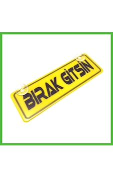 Vaveni Bırak Gitsin Yazılı Sarı Dekor Plaka Vantuzlu Cam Süsü 22x7.5cm Arz Vaveni Bırak Gitsin Yazılı Sarı Dekor Plaka Vantuzlu Cam Süsü 22x7.5cm Arz