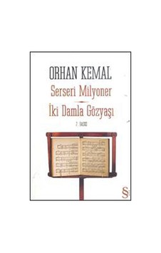 Serseri Milyoner - İki Damla Gözyaşı - Orhan Kemal - Everest Yayınları