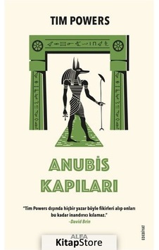 Kitapstore- Anubis Kapıları / Tim Powers Kitapstore- Anubis Kapıları / Tim Powers