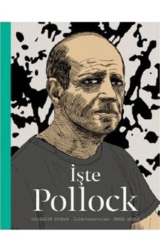 İşte Pollock - Catherine Ingram - Hep Kitap