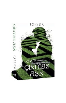 Çıkmaz Aşk - Işılca - İndigo Kitap Çıkmaz Aşk - Işılca - İndigo Kitap