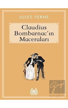 Caludius Bombarnac’ın Maceraları Caludius Bombarnac’ın Maceraları