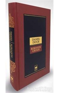 Robinson Crusoe - Daniel Defoe - Ötüken Neşriyat Robinson Crusoe - Daniel Defoe - Ötüken Neşriyat