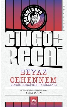 Beyaz Cehennem - Cingöz Recai'nin Harikaları