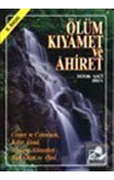 Ölüm Kıyamet ve Ahiret/ Cennet ve Cehennem / Kabir Alemi/ Kıya... 2880000010548 Ölüm Kıyamet ve Ahiret/ Cennet ve Cehennem / Kabir Alemi/ Kıya... 2880000010548
