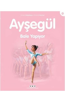Ayşegül - Bale Yapıyor