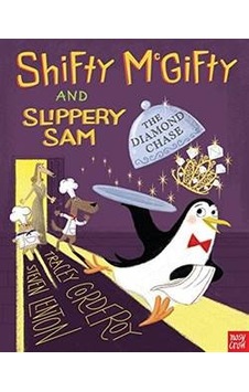 Shifty McGifty and Slippery Sam 3: The Diamond Chase 9780857636706 Shifty McGifty and Slippery Sam 3: The Diamond Chase 9780857636706