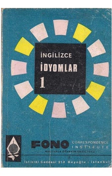 İngilizce İdyomlar 1 İngilizce İdyomlar 1