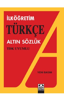 İlköğretim Türkçe Altın Sözlük Tdk Uyumlu 9789754050752 İlköğretim Türkçe Altın Sözlük Tdk Uyumlu 9789754050752