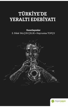 Türkiye De Yeraltı Edebiyatı
