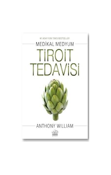 Tiroit Tedavisi - Anthony William - Nemesis Kitap Tiroit Tedavisi - Anthony William - Nemesis Kitap