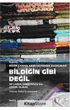 Bildiğin Gibi Değil / Rojin Canan Akın Bildiğin Gibi Değil / Rojin Canan Akın