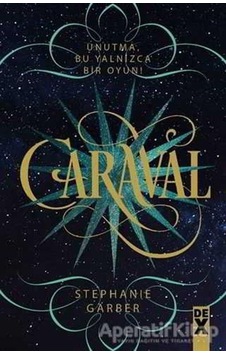 Caraval - Stephanie Garber - DEX Caraval - Stephanie Garber - DEX