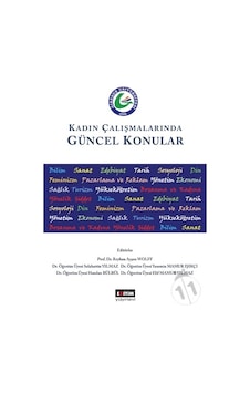 Kadın Çalışmalarında Güncel Konular-Kolektif Kadın Çalışmalarında Güncel Konular-Kolektif