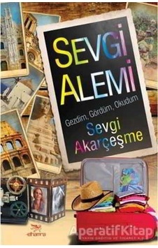 Sevgi Alemi - Sevgi Akarçeşme - Elhamra