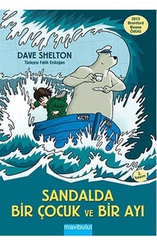 Sandalda Bir Çocuk ve Bir Ayı - Dave Shelton -  Dave Shelton - Mavi Bulut Yayıncılık